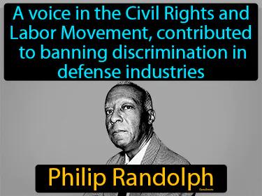 Philip Randolph Meaning