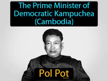 Pol Pot Meaning