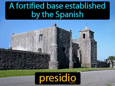 Presidio Meaning