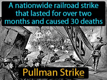 Pullman Strike Meaning