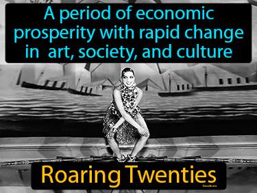 Roaring Twenties Meaning
