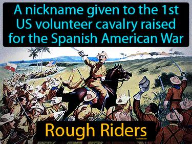 Rough Riders Meaning