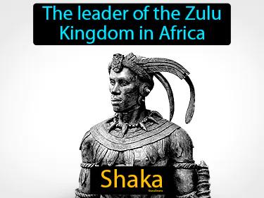 Shaka Meaning