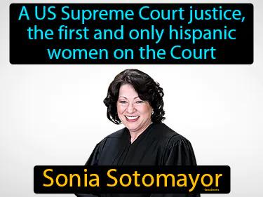 Sonia Sotomayor Meaning