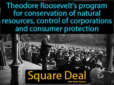 Square Deal Meaning