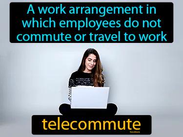 Telecommute Meaning