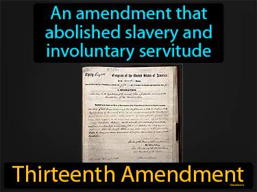 Thirteenth Amendment Meaning