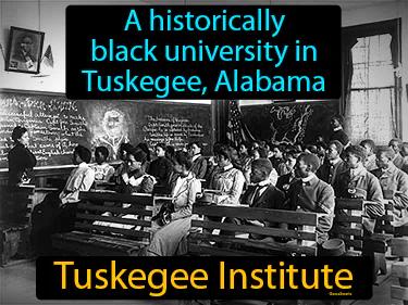 Tuskegee Institute Meaning