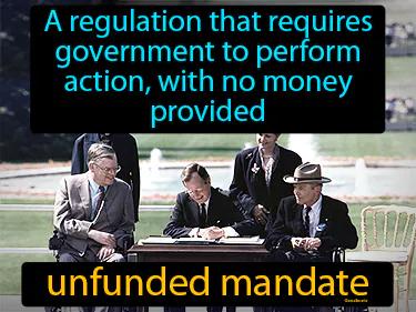 Unfunded Mandate Meaning