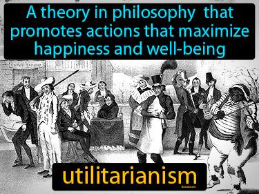 Utilitarianism Meaning