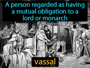 Vassal Meaning