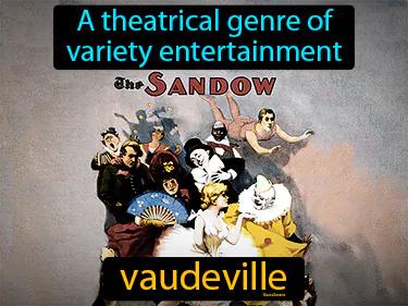 Vaudeville Meaning