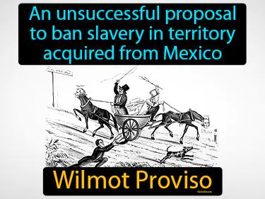 Wilmot Proviso Meaning