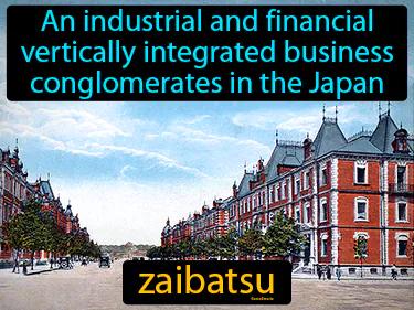 Zaibatsu Meaning