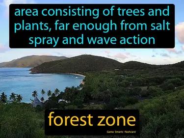 Forest Zone Meaning