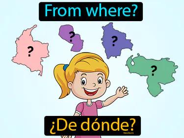 De Donde Meaning