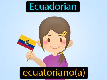 Ecuatoriano Meaning