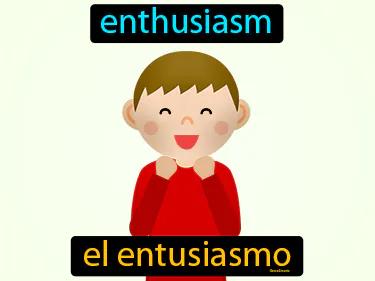 El Entusiasmo Meaning