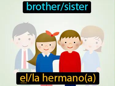 El Hermano Meaning