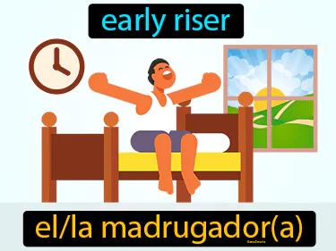 El Madrugador Meaning