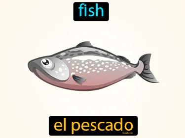 El Pescado Meaning