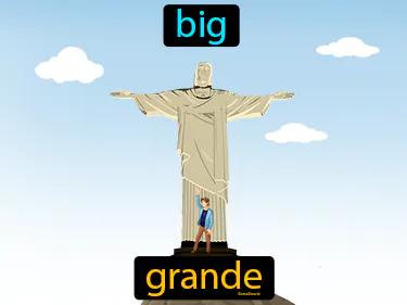 Grande Meaning