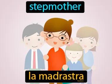 La Madrastra Meaning