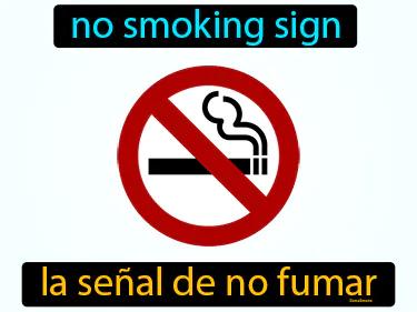 La Senal De No Fumar Meaning