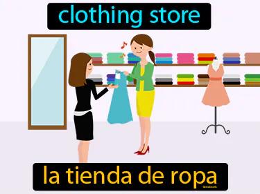 La Tienda De Ropa Meaning