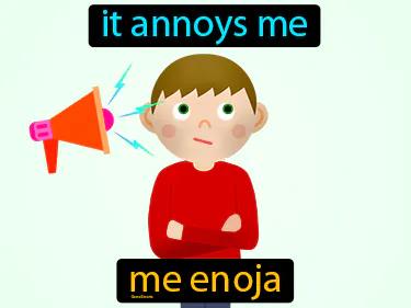 Me Enoja Meaning