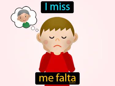 Me Falta Meaning
