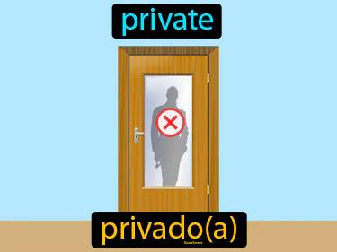 Privado Meaning