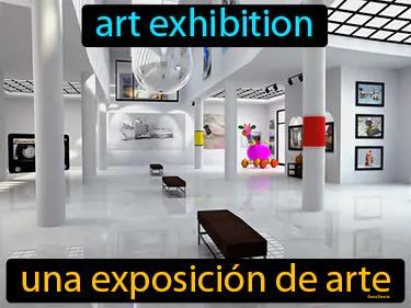Una Exposicion De Arte Meaning