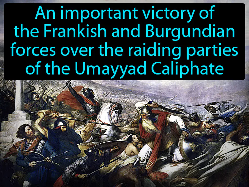 Battle Of Tours Definition Battle Of Tours Definition
