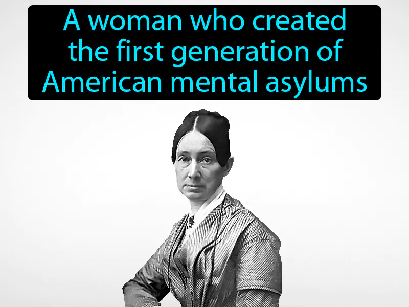 Dorothea Dix Definition