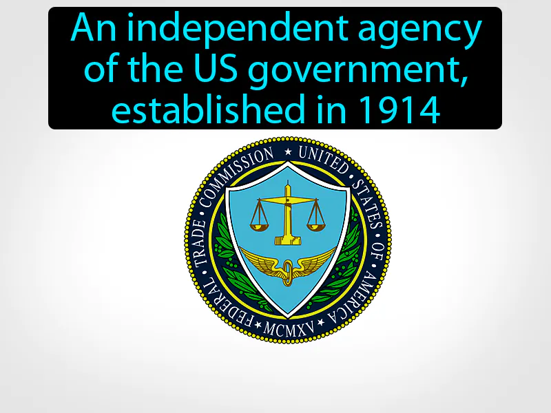 Federal Trade Commission Definition
