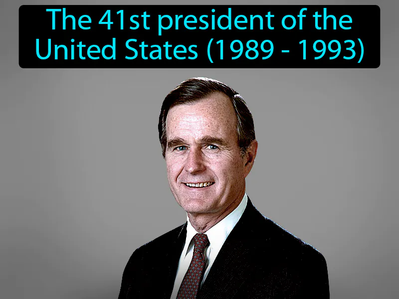 George H W Bush Definition