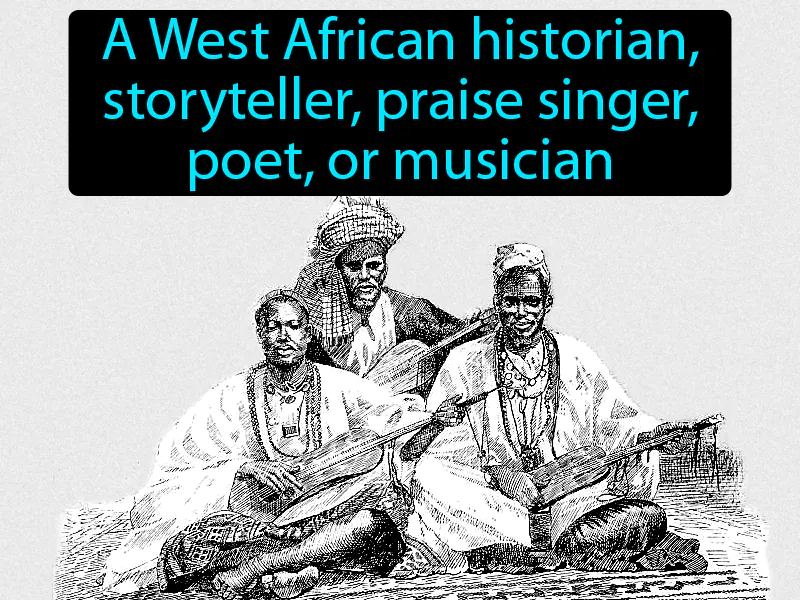 Griot Definition Griot Definition