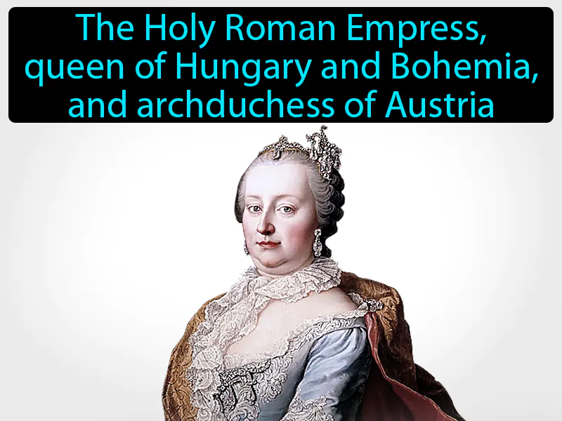 Maria Theresa Definition Maria Theresa Definition