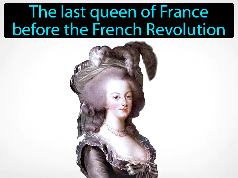 Marie Antoinette Definition Marie Antoinette Definition
