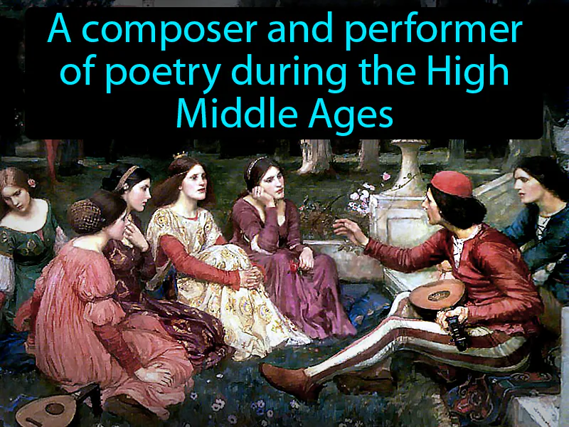 Troubadour Definition Troubadour Definition
