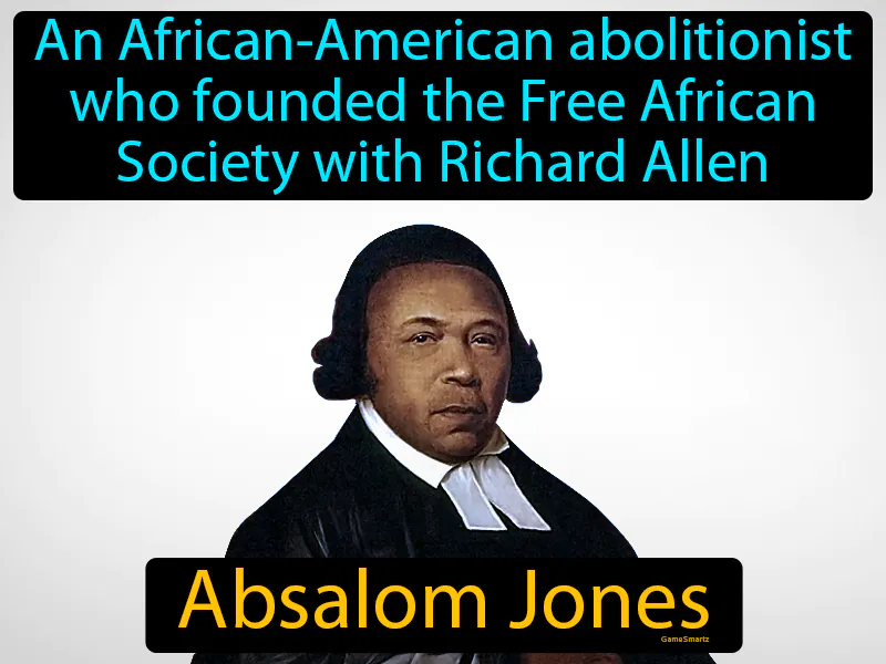 Absalom Jones Definition Absalom Jones Definition