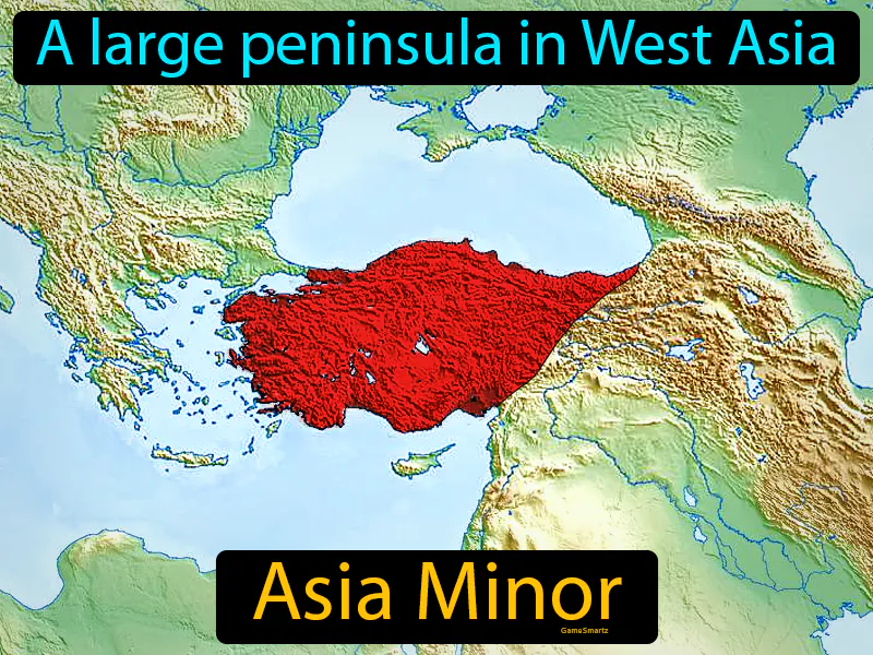 Asia Minor Definition Asia Minor Definition