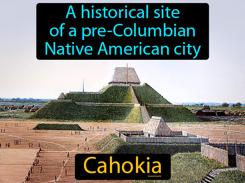 Cahokia Definition Cahokia Definition