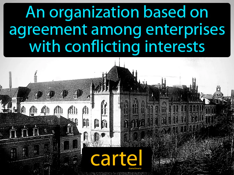 Cartel Definition Cartel Definition