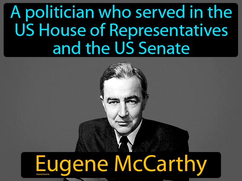 Eugene McCarthy Definition Eugene McCarthy Definition