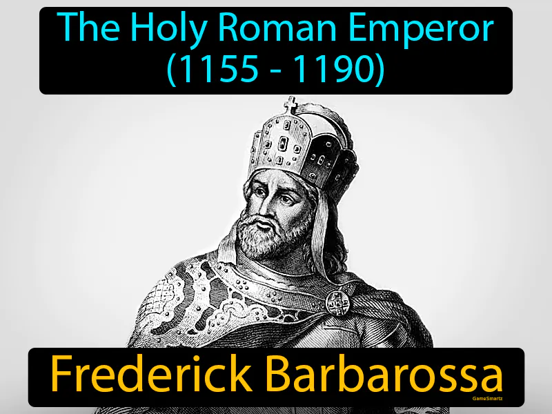 Frederick Barbarossa Definition Frederick Barbarossa Definition