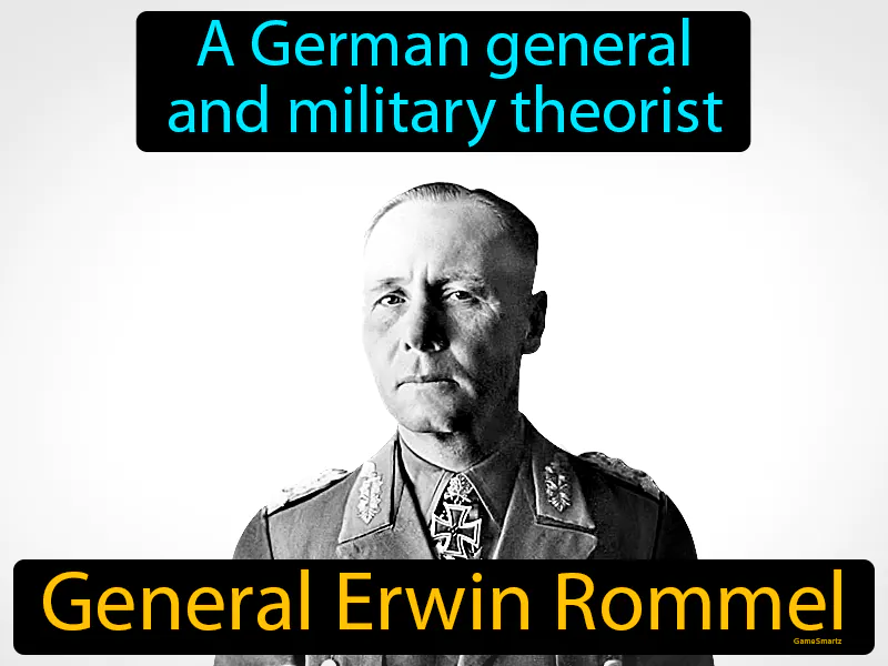 General Erwin Rommel Definition General Erwin Rommel Definition