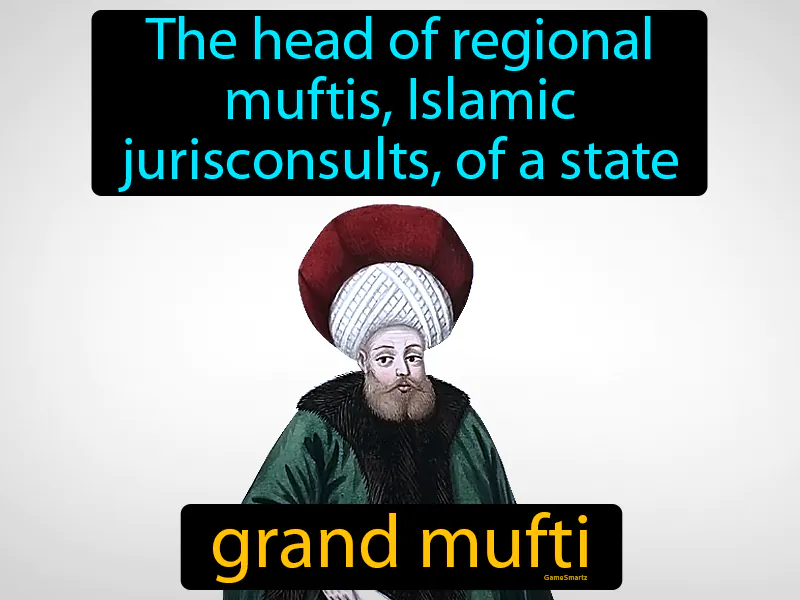 Grand Mufti Definition Grand Mufti Definition
