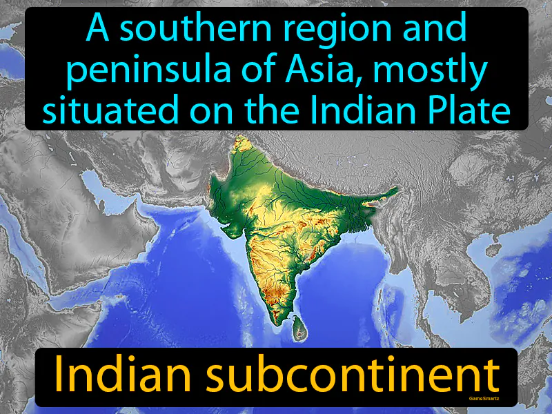 Indian Subcontinent Definition Indian Subcontinent Definition